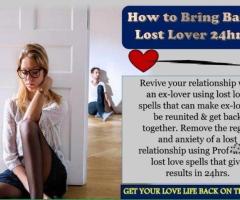 LONDON ( UK ) LOVE SPELL TO BRING BACK LOST LOVER+27 74 116 2667